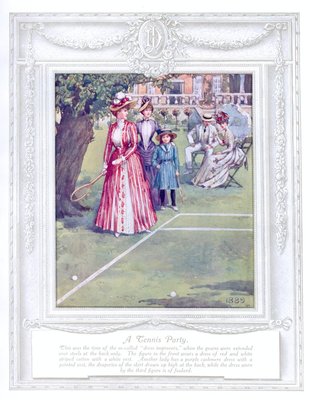 'A tennis party' (1889). 'Upwards of a Century'. Dickins and Jones catalogue illustrating 100 years of fashion, 1909.